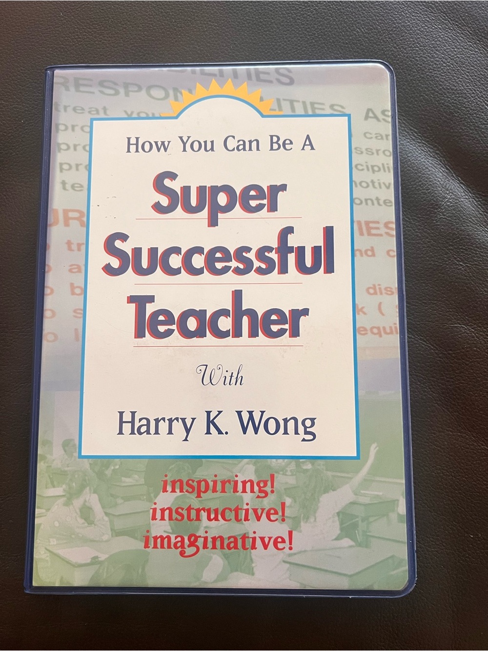 How You Can Be A Super Successful Teacher by Harry K. Wong - Picture 1 of 4